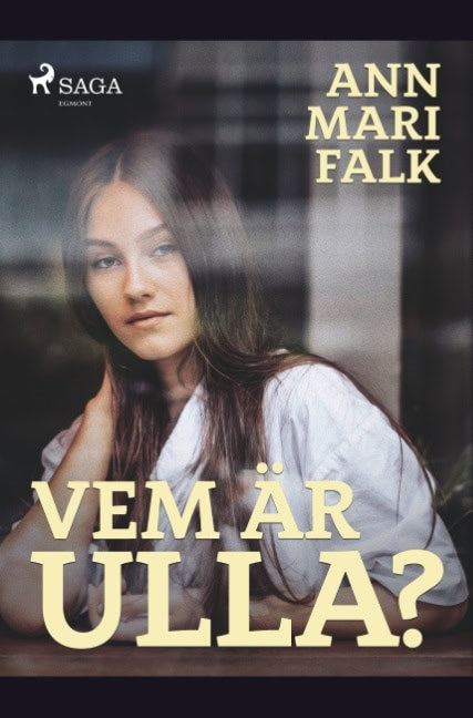 Ann Mari Falk : Vem är Ulla?
