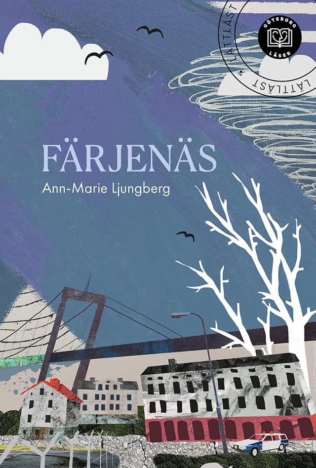 Ann-Marie Ljungberg : Färjenäs (lättläst)