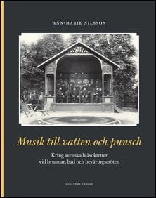 Ann-Marie Nilsson : Musik till vatten och punsch