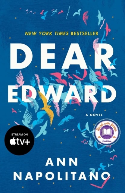Ann Napolitano : Dear Edward