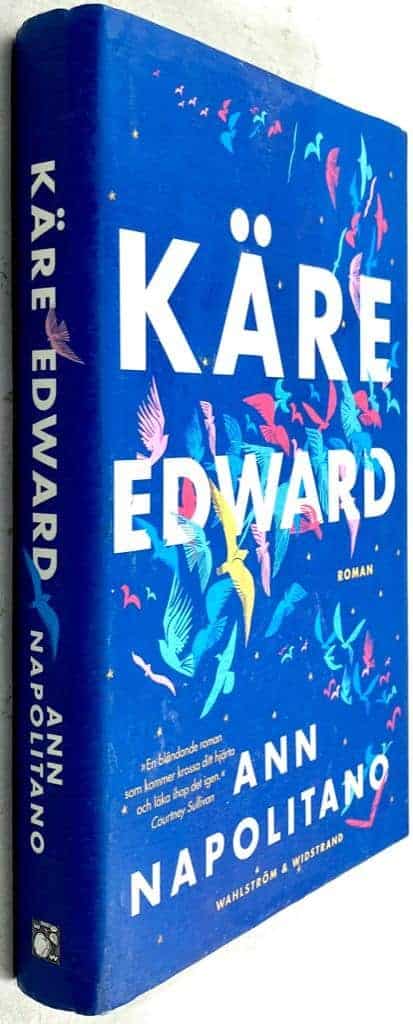 Ann Napolitano : Käre Edward