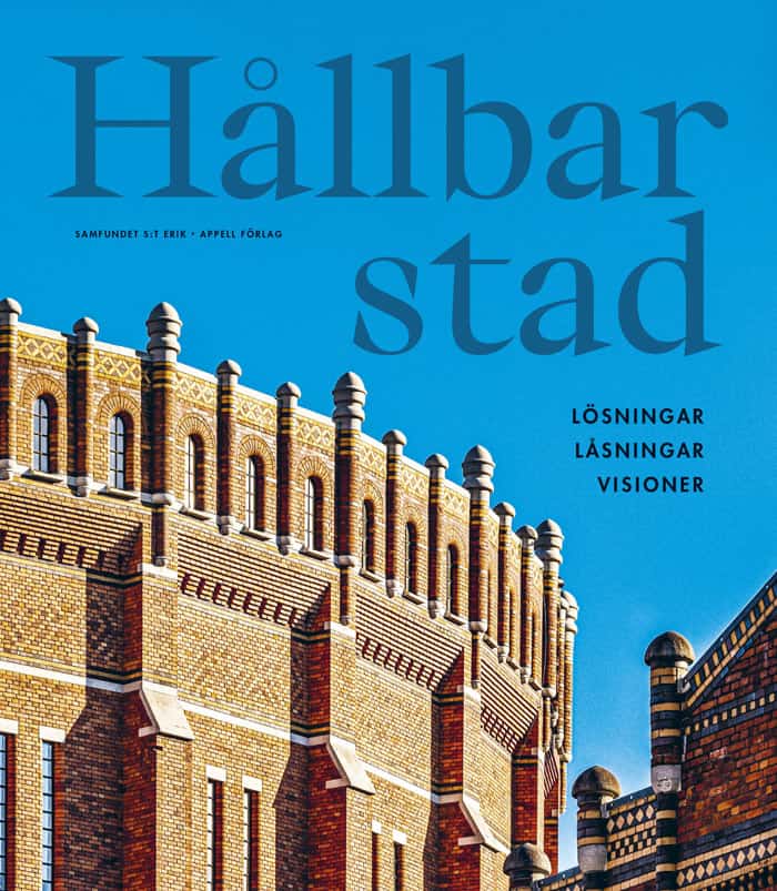 Ann Pålsson : Hållbar stad