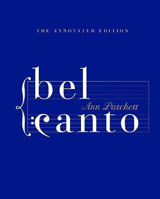 Ann Patchett : Bel Canto