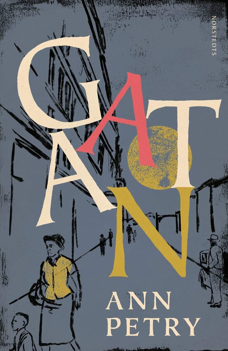 Ann Petry : Gatan