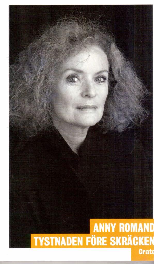 Ann Romand : Tystnaden före skräcken