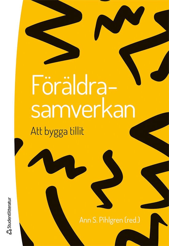 Ann S. Pihlgren : Föräldrasamverkan