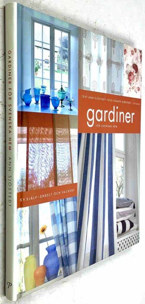 Ann Sjöstedt ; Svante Sjöstedt : Gardiner för svenska hem