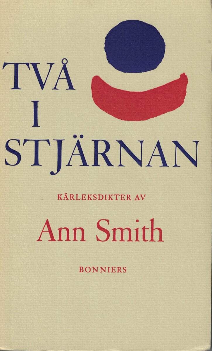 Ann Smith : Två i stjärnan. Kärleksdikter