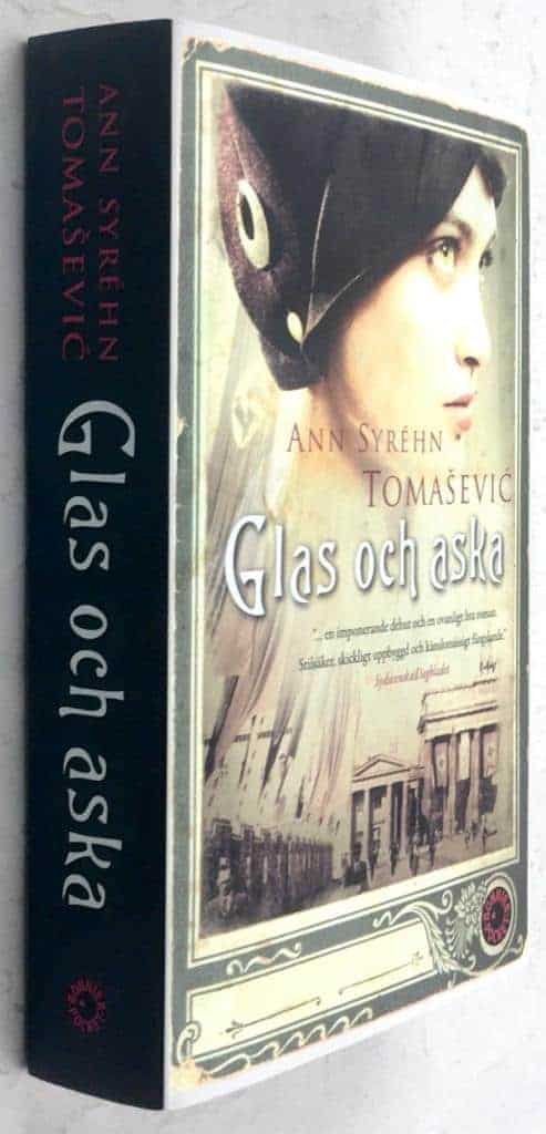 Ann Syréhn Tomasevic : Glas och aska