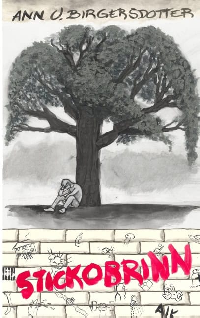 Ann U. Birgersdotter : Stickobrinn : Stickobrinn