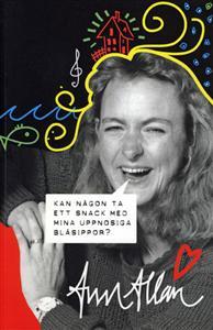 Ann Zackrisson Allan : Kan någon ta ett snack med mina uppnosiga blåsippor?