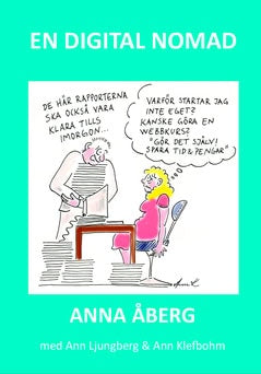 Anna Åberg : En digital nomad