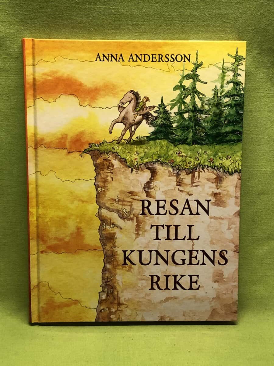 Anna Andersson : Resan till kungens rike