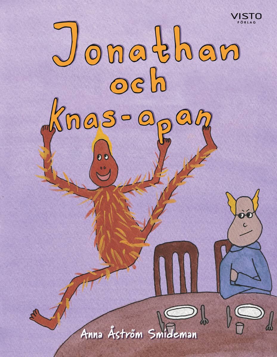 Anna Åström Smideman : Jonathan och Knas-apan