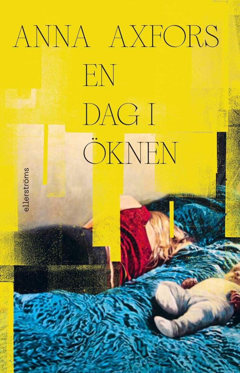 Anna Axfors : En dag i öknen