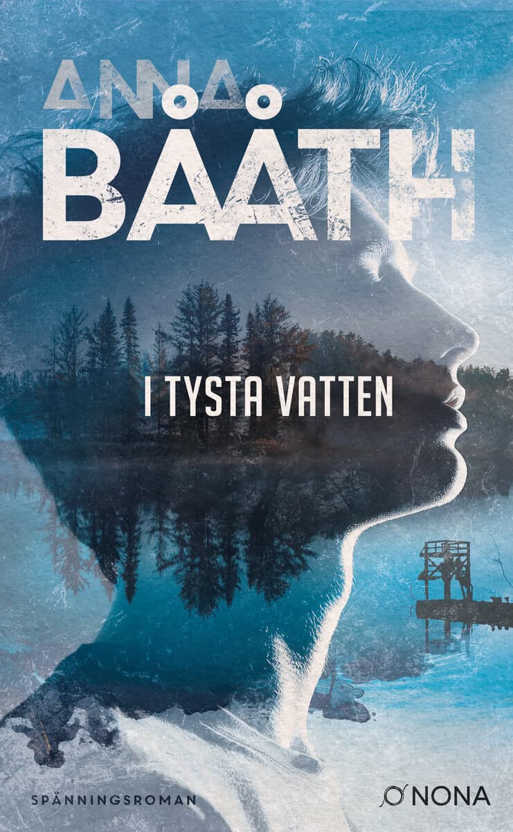 Anna Bååth : I tysta vatten