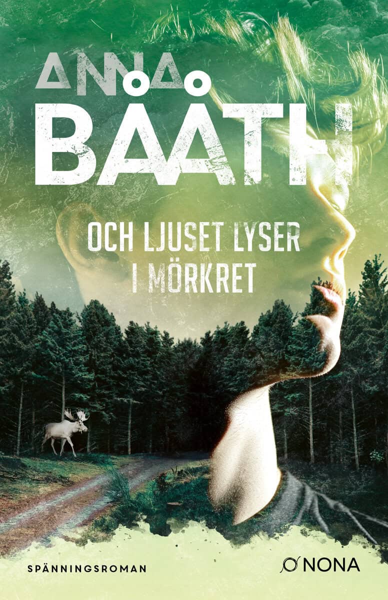 Bååth, Anna | OCH LJUSET LYSER I MÖRKRET