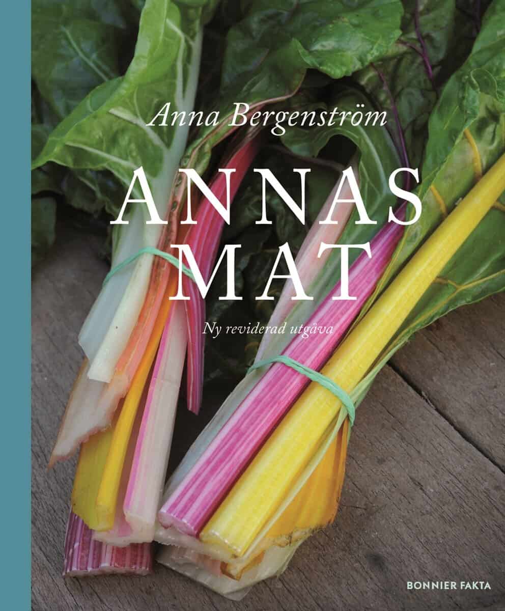 Anna Bergenström : Annas mat