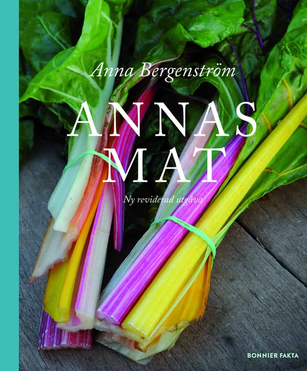 Anna Bergenström : Annas mat