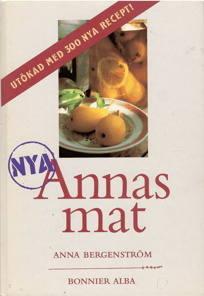 Anna Bergenström : Annas mat