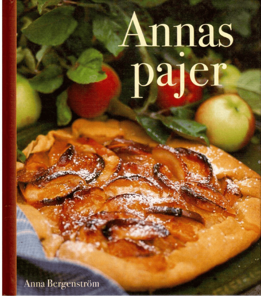 Anna Bergenström : Annas pajer