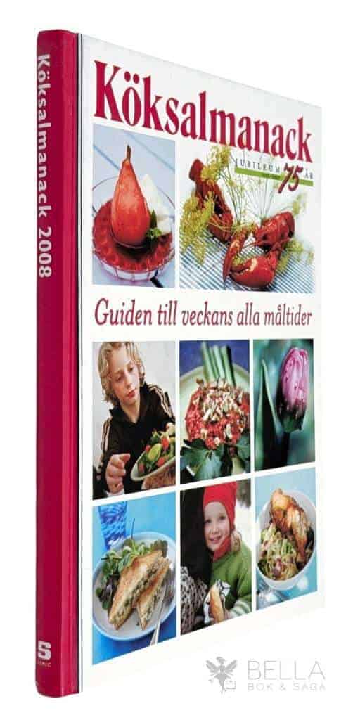 Anna Bergenström ; Bengt Göran Kronstam ; Jens Linder : Köksalmanack - Jubileum 75 år 1933-2007