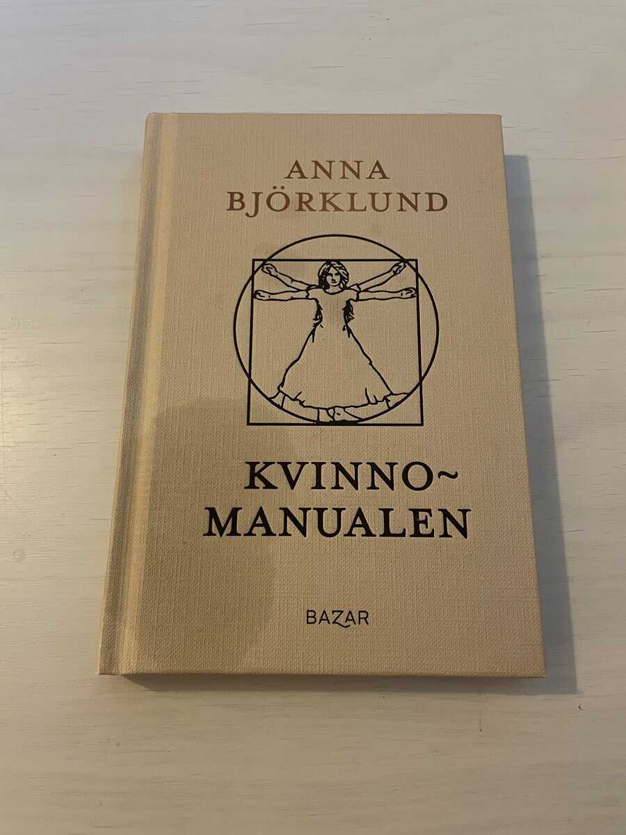 Anna Björklund : Kvinnomanualen