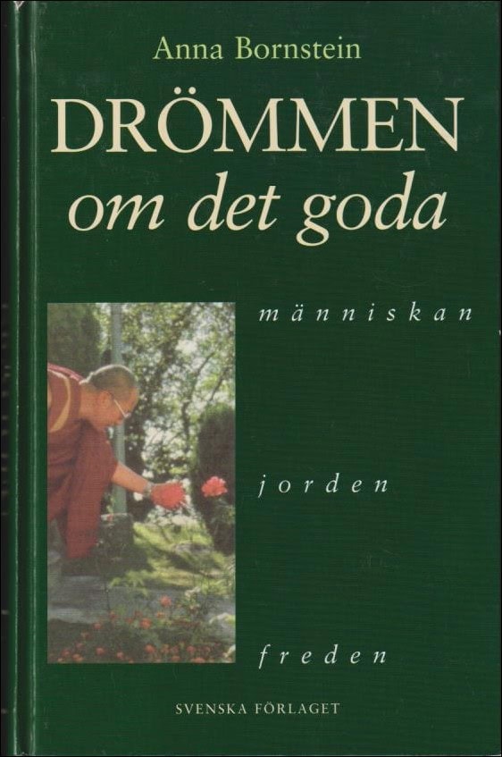Anna Bornstein : Drömmen om det goda