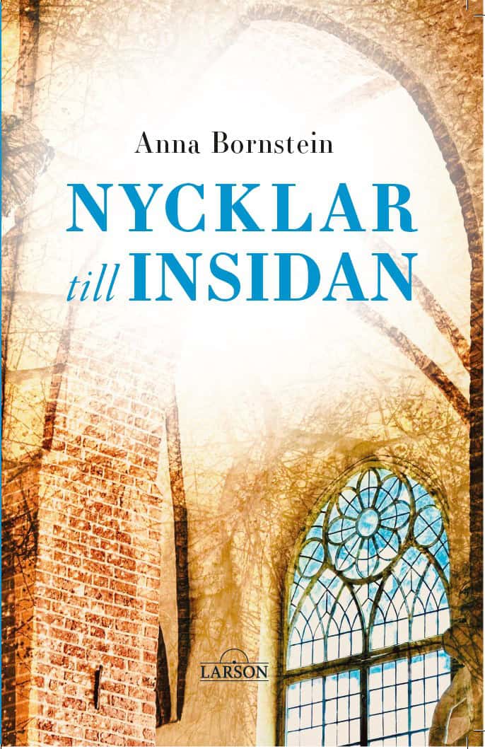 Anna Bornstein : Nycklar till Insidan