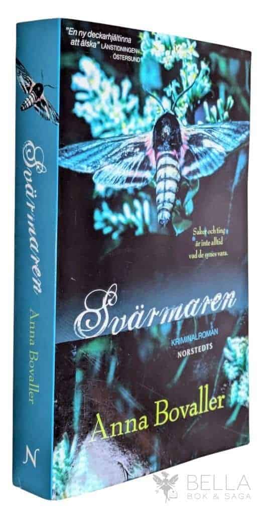 Anna Bovaller : Svärmaren