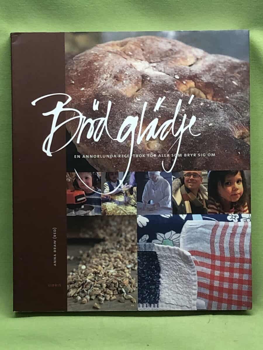 Anna Braw : Brödglädje