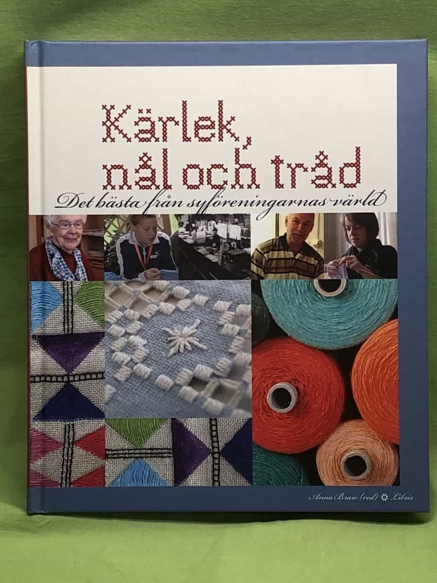 Anna Braw : Kärlek, nål och tråd