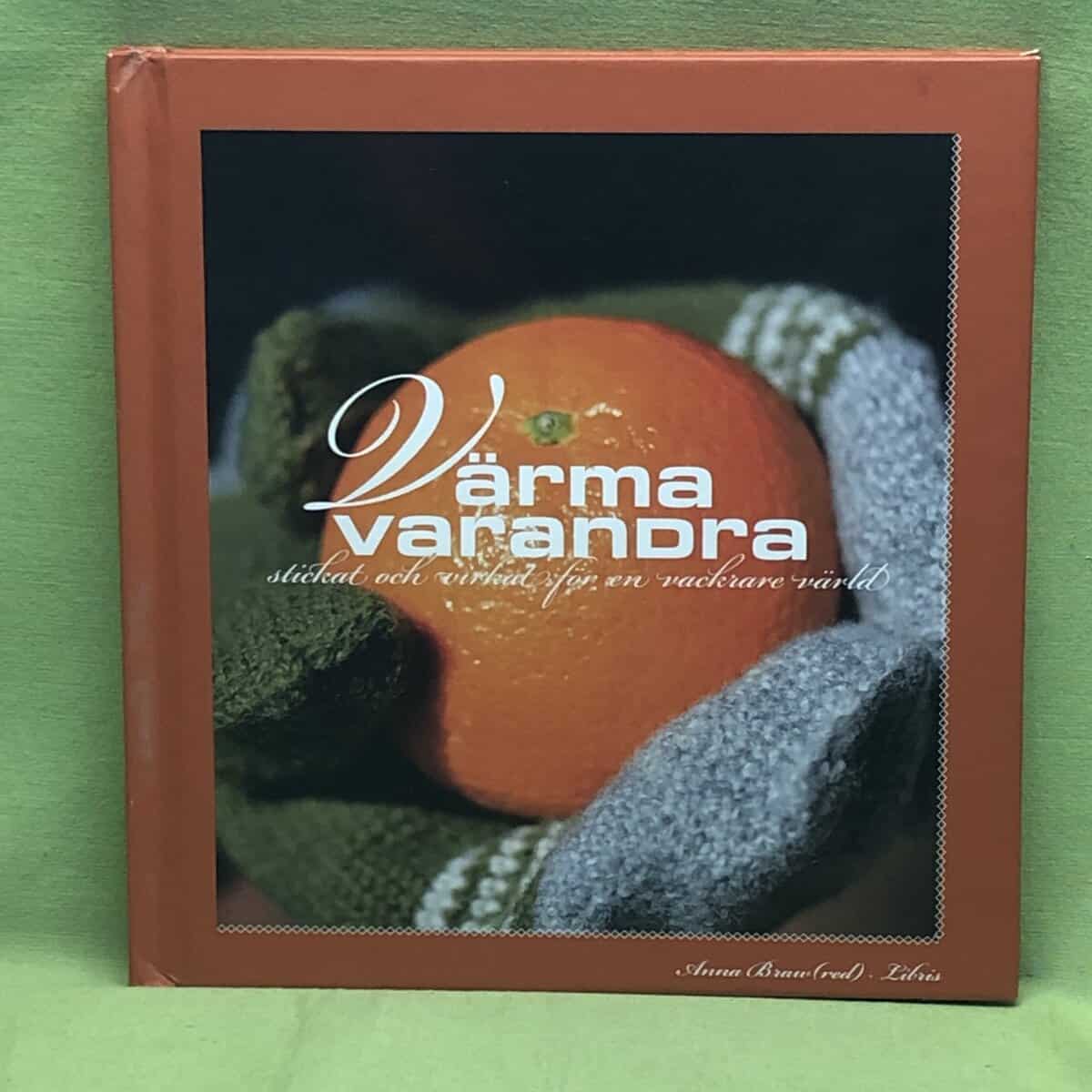 Anna Braw : Värma varandra