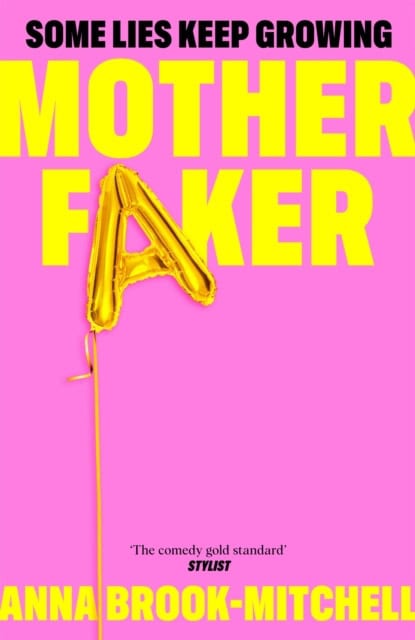 Anna Brook-Mitchell : Motherfaker