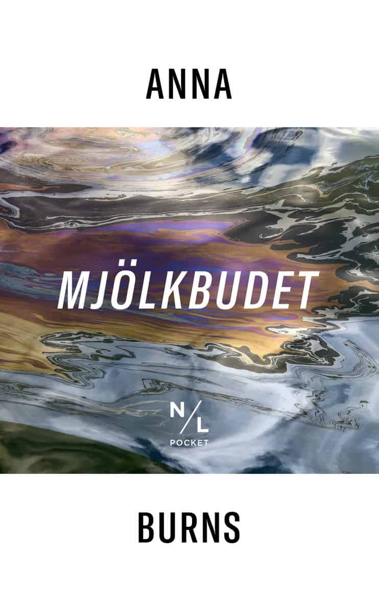 Anna Burns : Mjölkbudet