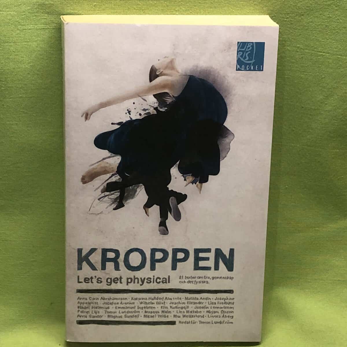 Anna Carin Abrahamsson : Kroppen