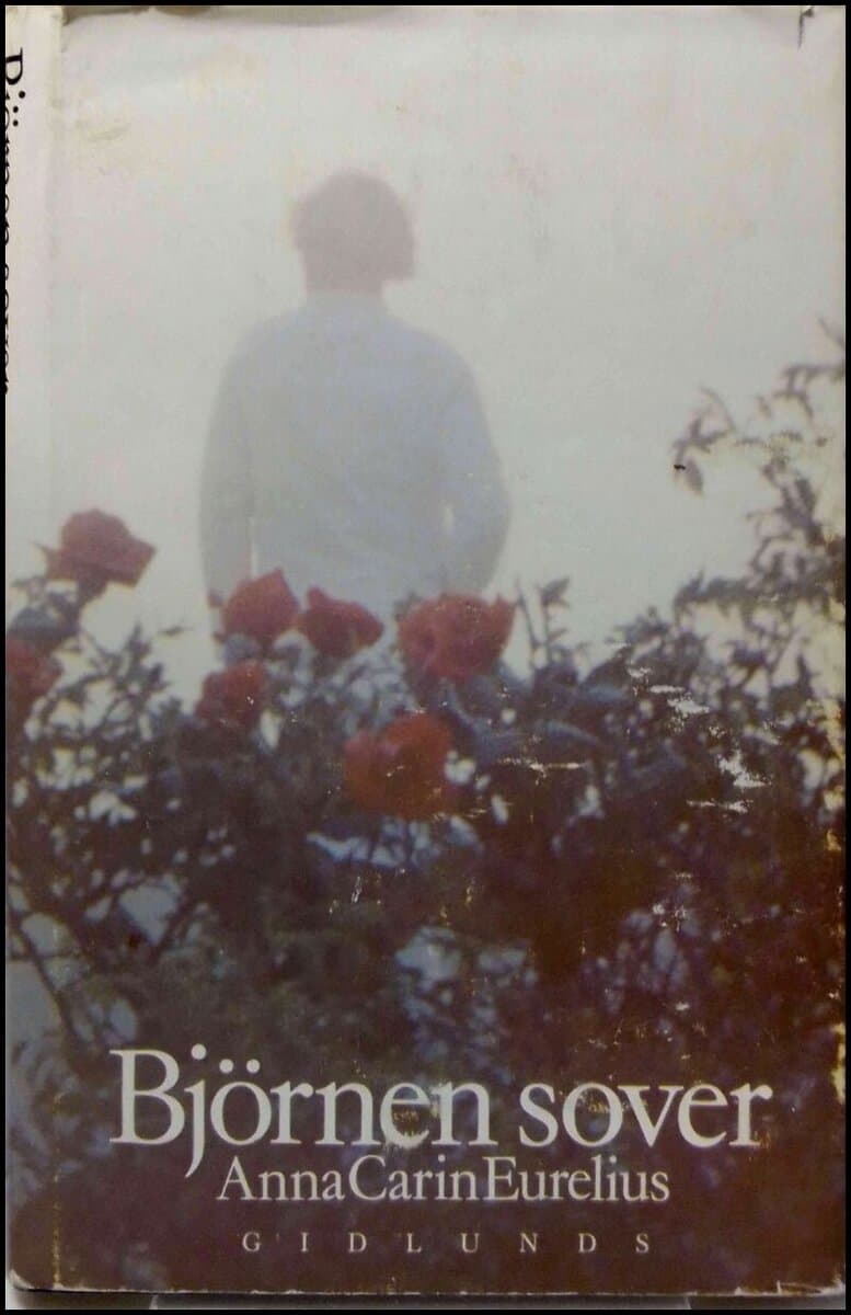 Anna Carin Eurelius : Björnen sover