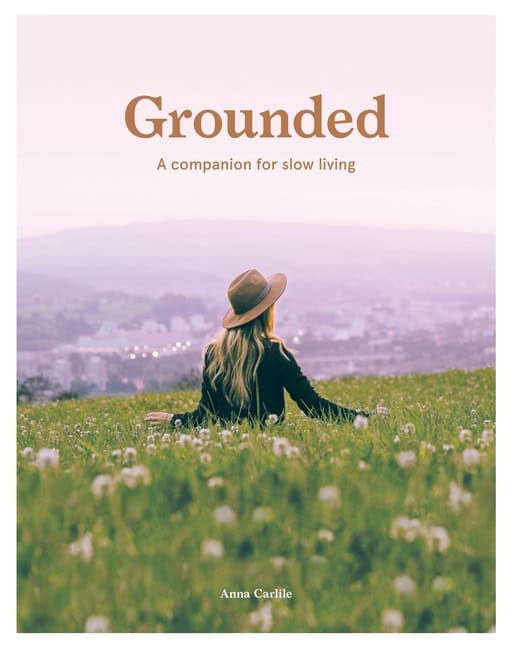 Anna Carlile : Grounded