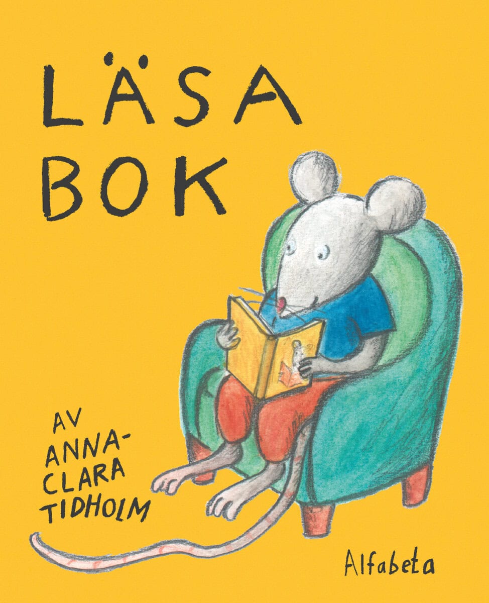 Anna-Clara Tidholm : Läsa bok