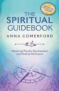 Anna Comerford : Spiritual Guidebook