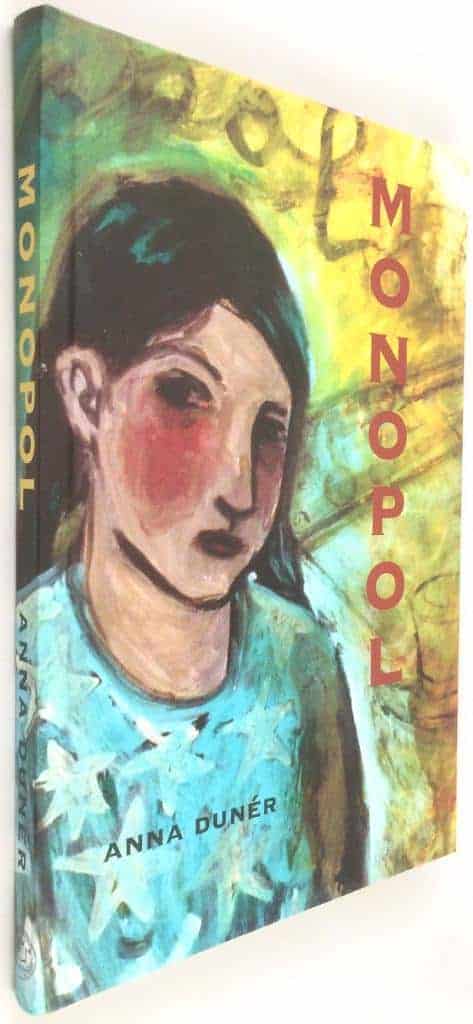 Anna Dunér ; Magdalena Cavallin : Monopol