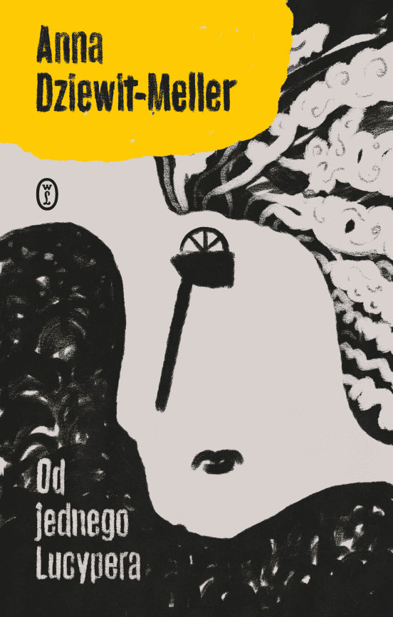 Anna Dziewit-Meller : Od jednego Lucypera