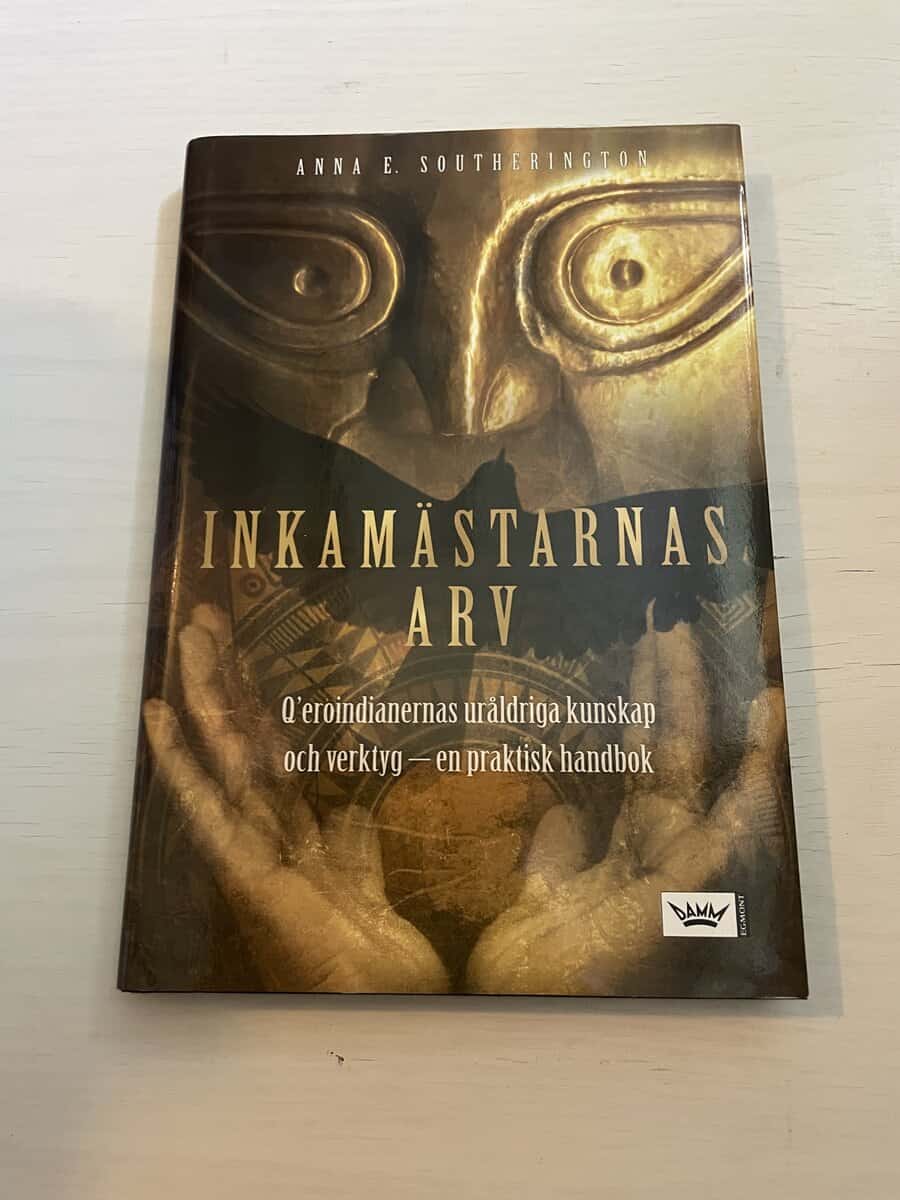 Anna E. Southerington : Inkamästarnas arv