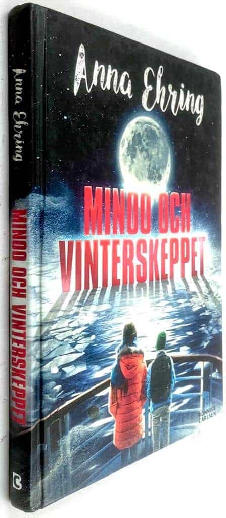 Anna Ehring : Minoo och vinterskeppet