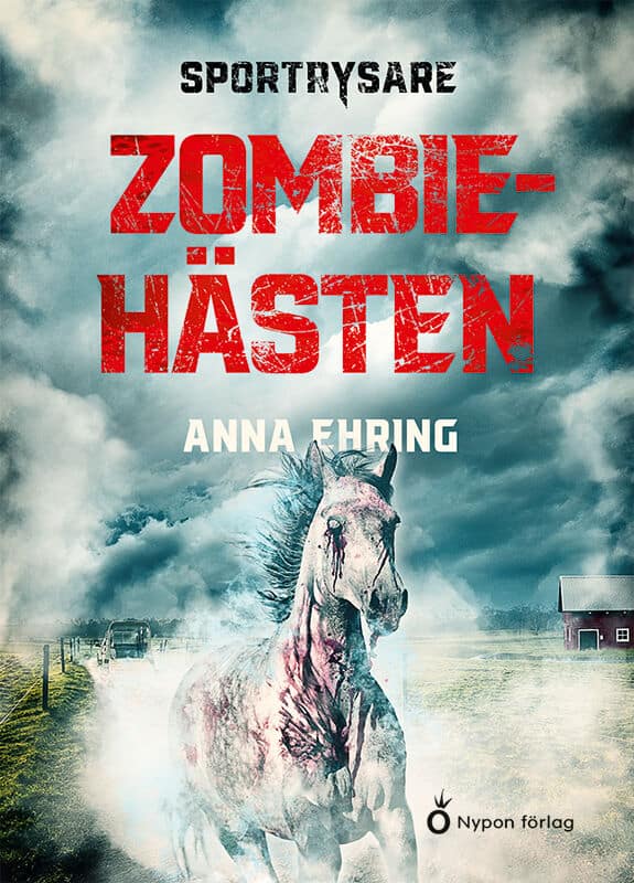 Anna Ehring : Zombiehästen
