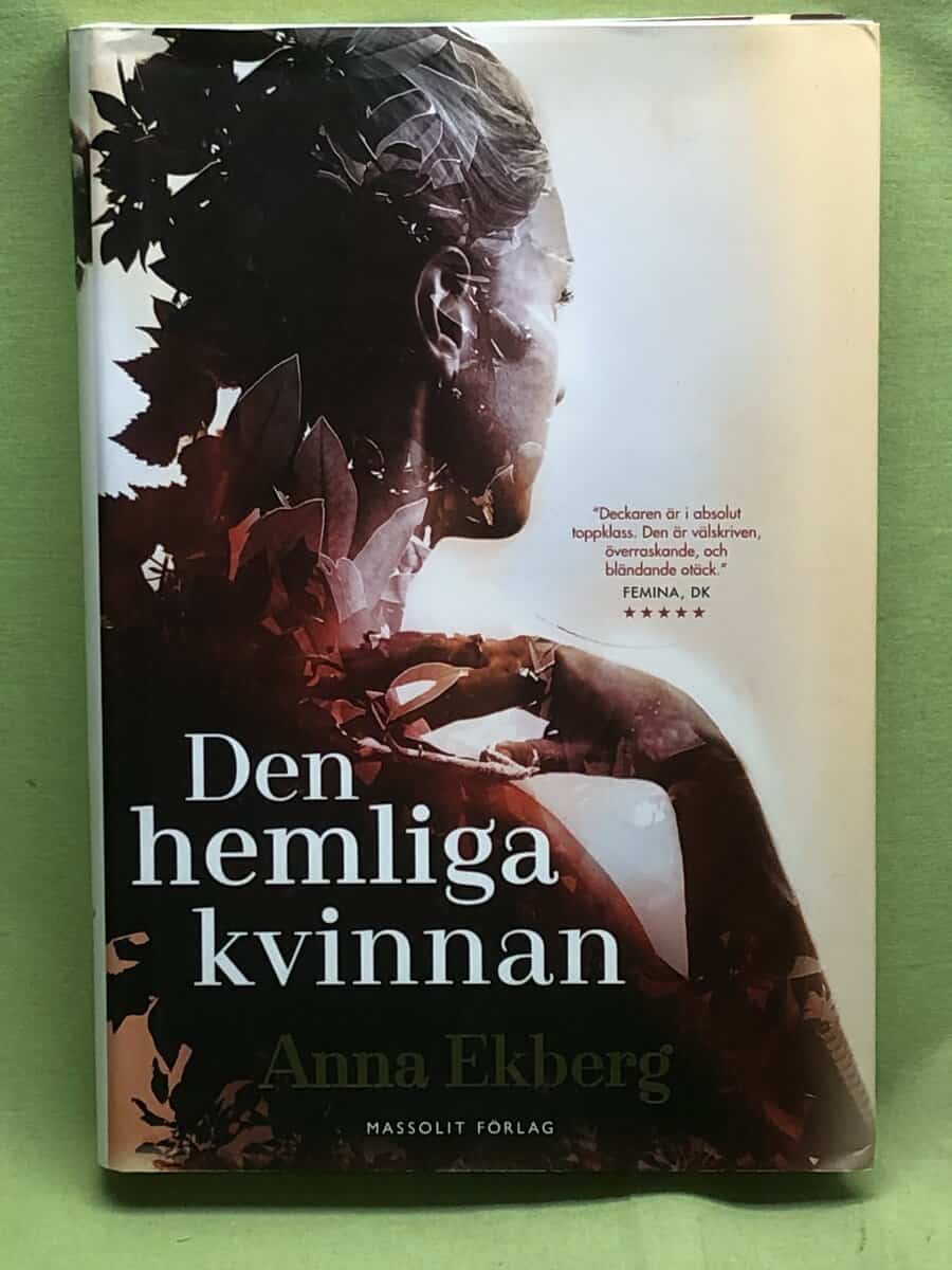 Anna Ekberg : Den hemliga kvinnan