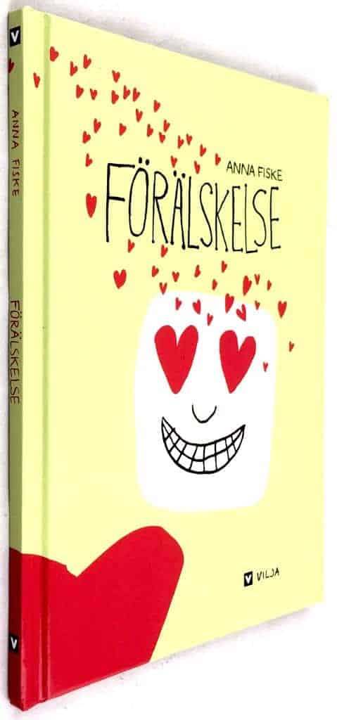 Anna Fiske : Förälskelse