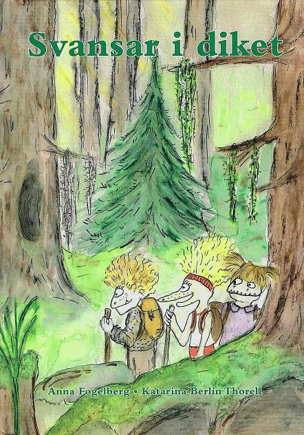 Anna Fogelberg : Svansar i diket