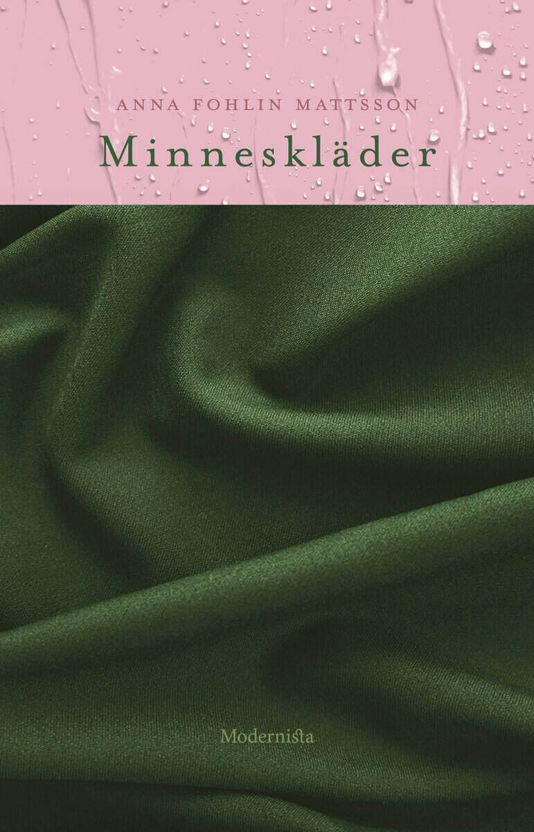 Anna Fohlin Mattsson : Minneskläder