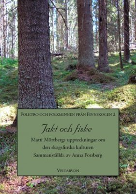 Anna Forsberg : Jakt och fiske